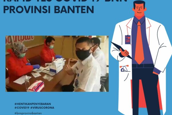 Pelaksanaan Rapid Tes Covid 19 BNN Provinsi Banten Bekerja Sama dengan Dinkes Provinsi Banten